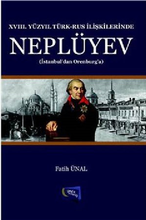 Xviii. Yüzyıl Türk Rus İlişkilerinde Neplüyev