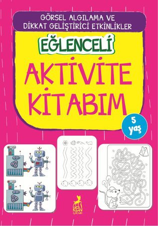 Eğlenceli Aktivite Kitabım - 5 Yaş