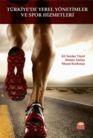 Türkiye’De Yerel Yönetimler Ve Spor Hizmetleri