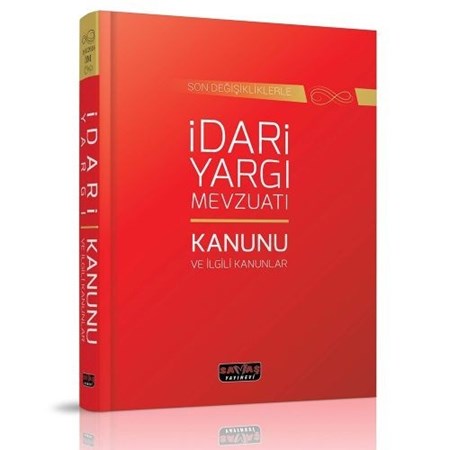 İdari Yargı Mevzuatı Ve İlgili Kanunlar Dikişli Ciltli - Savaş Yayınları Kanun Metinleri Mart 2020