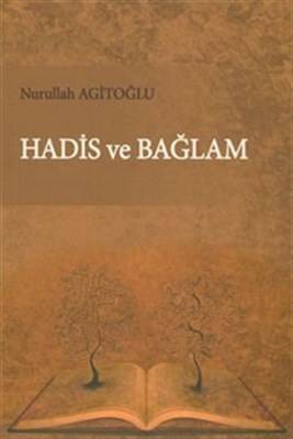 Hadis Ve Bağlam