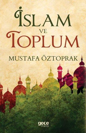İslam Ve Toplum