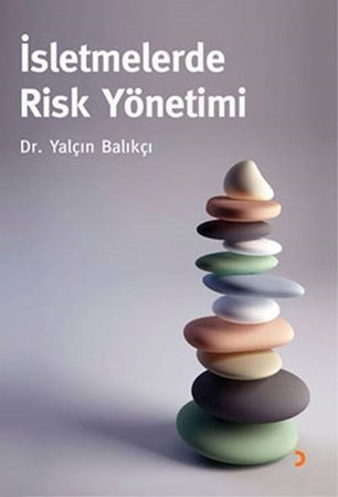 İşletmelerde Risk Yönetimi