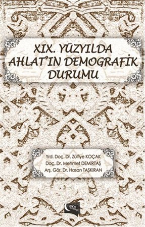 Xix. Yüzyılda Ahlatın Demografik Durumu
