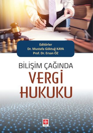 Bilişim Çağında Vergi Hukuku