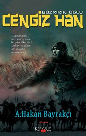 Bozkırın Oğlu Cengiz Han