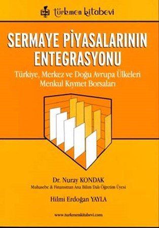 Sermaye Piyasalarının Entegrasyonu