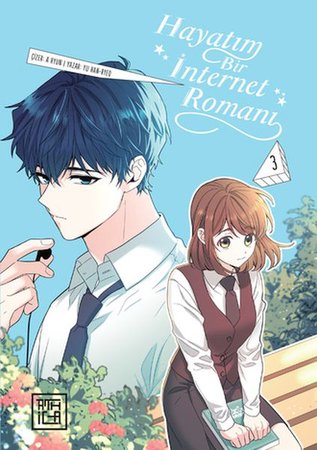 Hayatım Bir İnternet Romanı 3