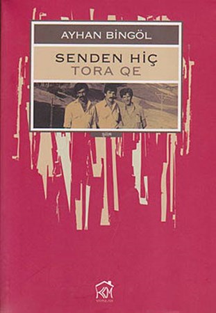 Senden Hiç