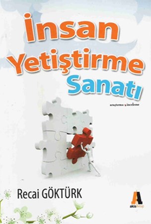 İnsan Yetişitirme Sanatı