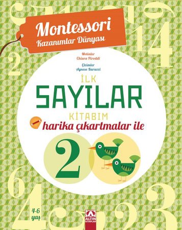 Montessori Kazanımlar Dünyası - İlk Sayılar Kitabım (4-6 yaş)