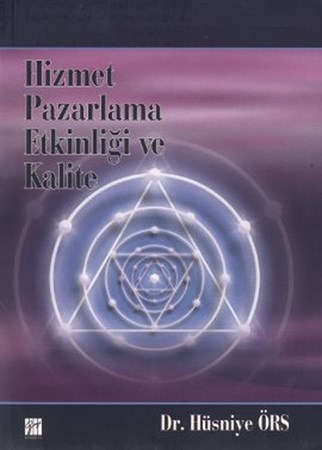 Hizmet Pazarlama Etkinliği Ve Kalite