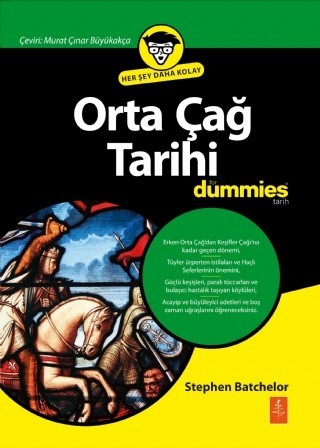 Orta Çağ Tarihi For Dummies - Medieval History For Dummies