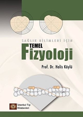 Sağlık Bilimleri İçin Temel Fizyoloji