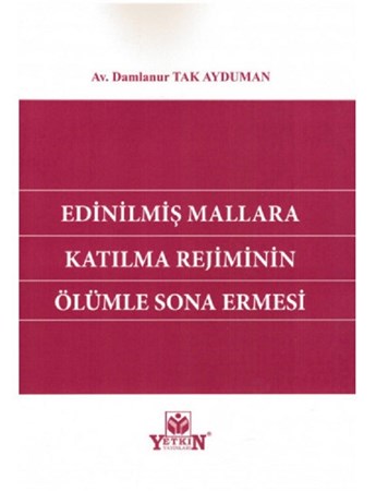 Edinilmiş Mallara Katılma Rejiminin Ölümle Sona Ermesi