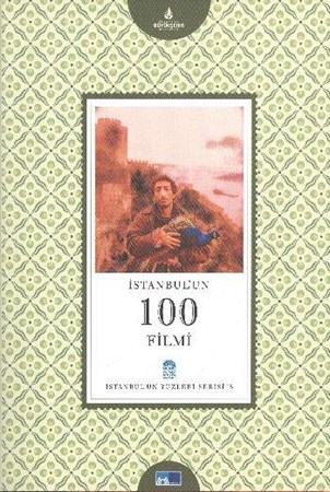 İstanbul'un 100 Filmi 08