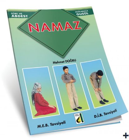 Sure ve Dualarıyla Abdest, Gusül, Namaz