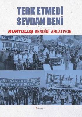 Terk Etmedi Sevdan Beni - Kurtuluş Kendini Anlatıyor