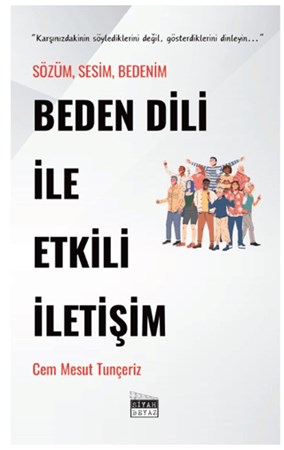 BEDEN DİLİ İLE ETKİLİ İLETİŞİM