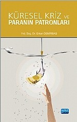 Küresel Kriz Ve Paranın Patronları