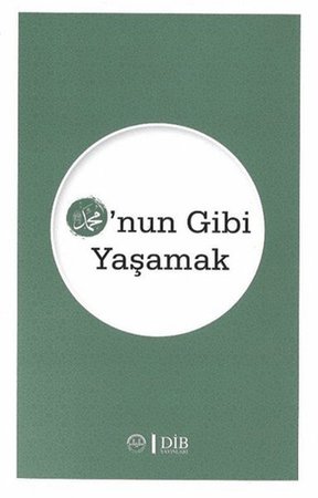 O'nun Gibi Yaşamak