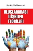 Uluslararasi İlişkiler Teorileri