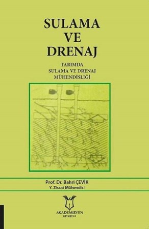 Sulama ve Drenaj / Tarımda Sulama ve Drenaj Mühendisliği