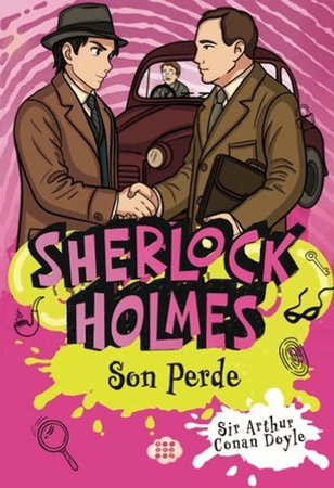 Sherlock Holmes - Son Perde