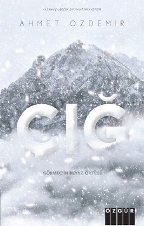 Çığ Görmeçin Beyaz Örtüsü
