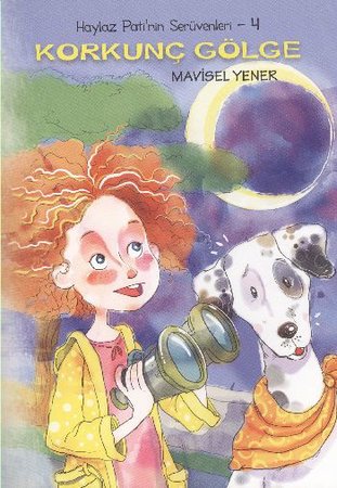 Haylaz Pati'nin Serüvnleri- 4 Korkunç Gölge