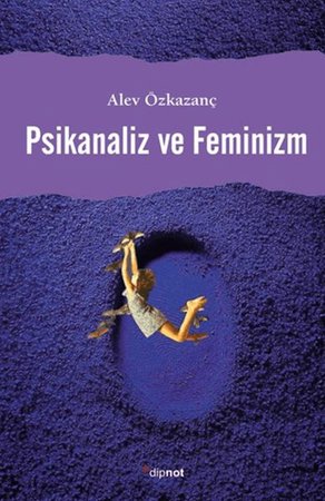 Psikanaliz ve Feminizm