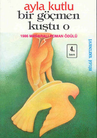 Bir Göçmen Kuştu O