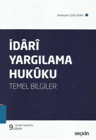 İdari Yargılama Hukuku Temel Bilgiler