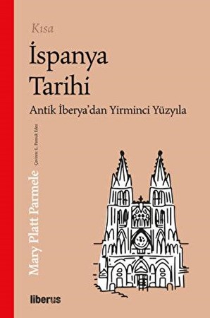 Kısa İspanya Tarihi / Antik İberya'dan 20. Yüzyıla