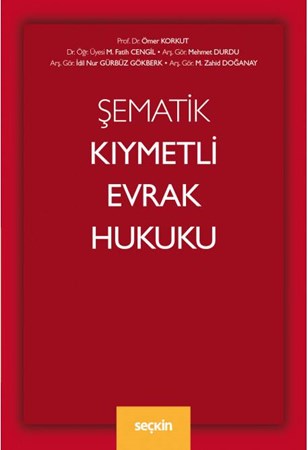 Şematik Kıymetli Evrak Hukuku
