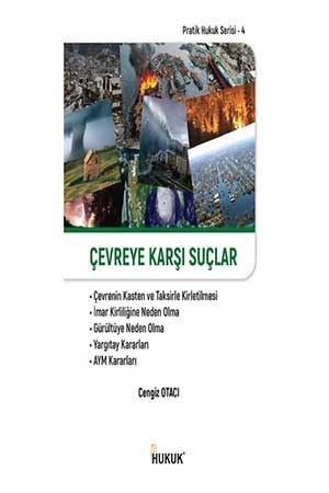 Hukuk Çevreye Karşı Suçlar