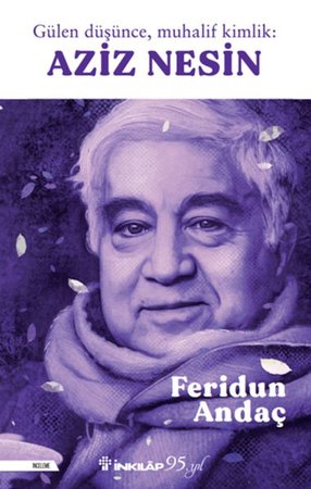 Gülen Düşüce, Muhalif Kimlik Aziz Nesin