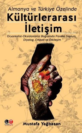 Almanya Ve Türkiye Özelinde Kültürlerarası İletişim