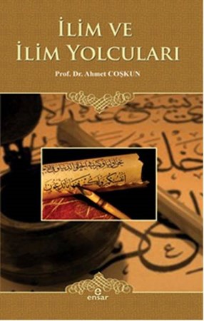 İlim Ve İlim Yolcuları