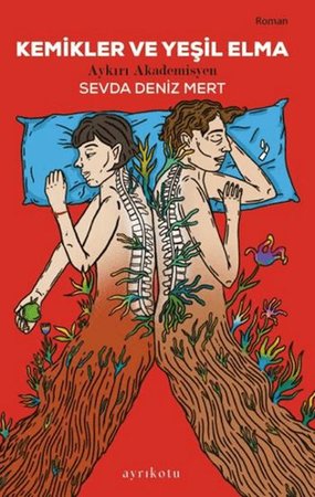 Kemikler ve Yeşil Elma