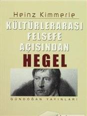 Kültürlerarası Felsefe Açısından Hegel