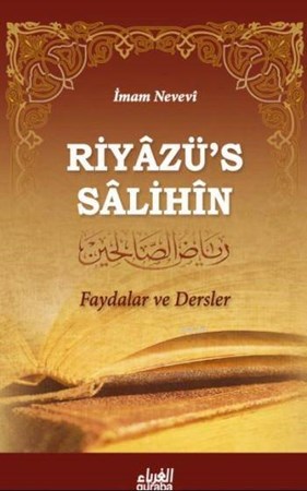 Riyazü's Salihin Faydalar Ve Dersler Ciltli