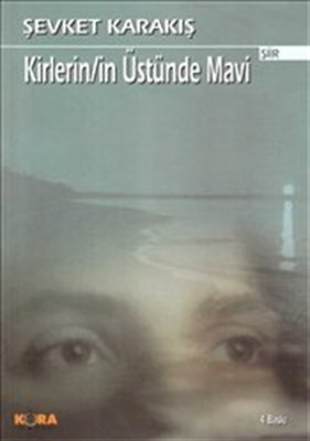 Kirler'in Üstünde Mavi