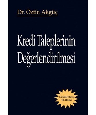 Kredi Taleplerinin Değerlendirilmesi