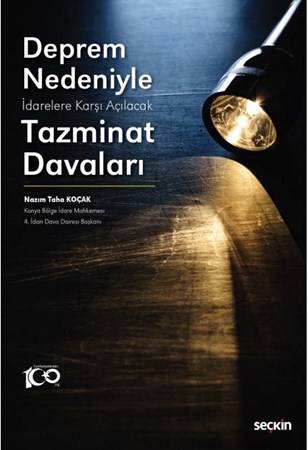 Deprem Nedeniyle İdarelere Karşı Açılacak Tazminat Davaları
