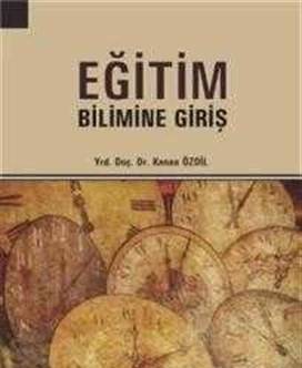 Eğitim Bilimine Giriş Kenan Özdil