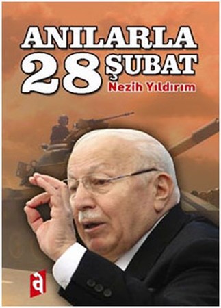 Anılarla 28 Şubat