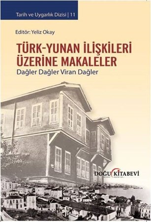 Türk Yunan İlişkileri Üzerine Makaleler