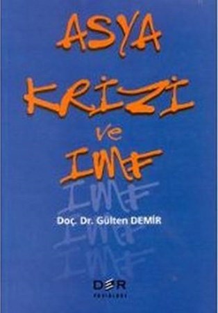 Asya Krizi Ve Imf