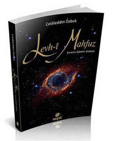 Levh I Mahfuz Evrenin İşletim Sistemi